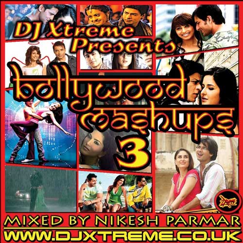 Bollywood Mashups - Volume 3